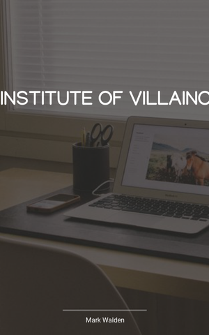 H.I.V.E.: Higher Institute of Villainous Education