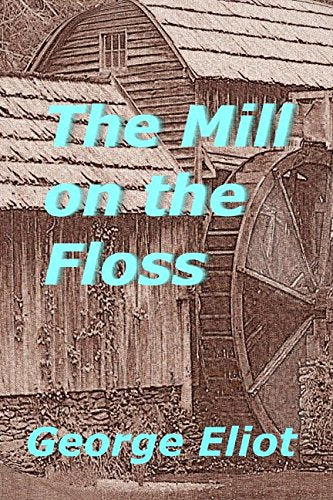 The Mill on the Floss