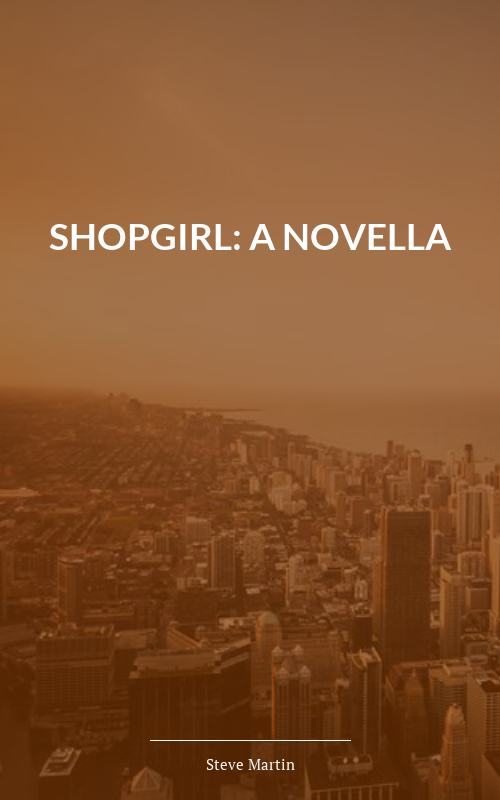 Shopgirl: A Novella