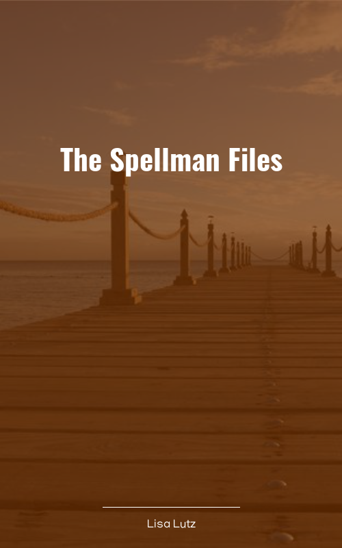 The Spellman Files